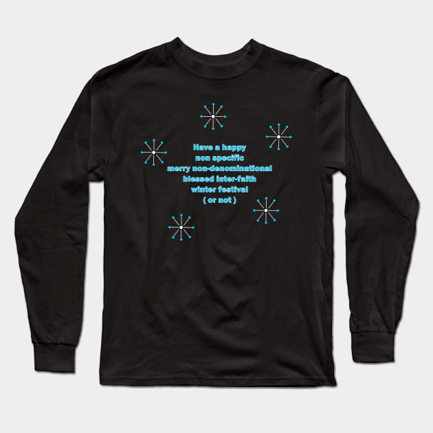 Have a Happy Holiday Long Sleeve T-Shirt by traditionation